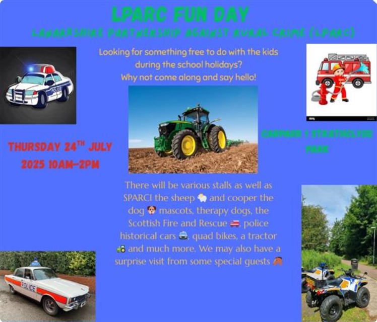 Lanarkshire Partnership Against Rural Crime event – Strathclyde Park, Motherwell – Thursday 24th July 10am – 2pm